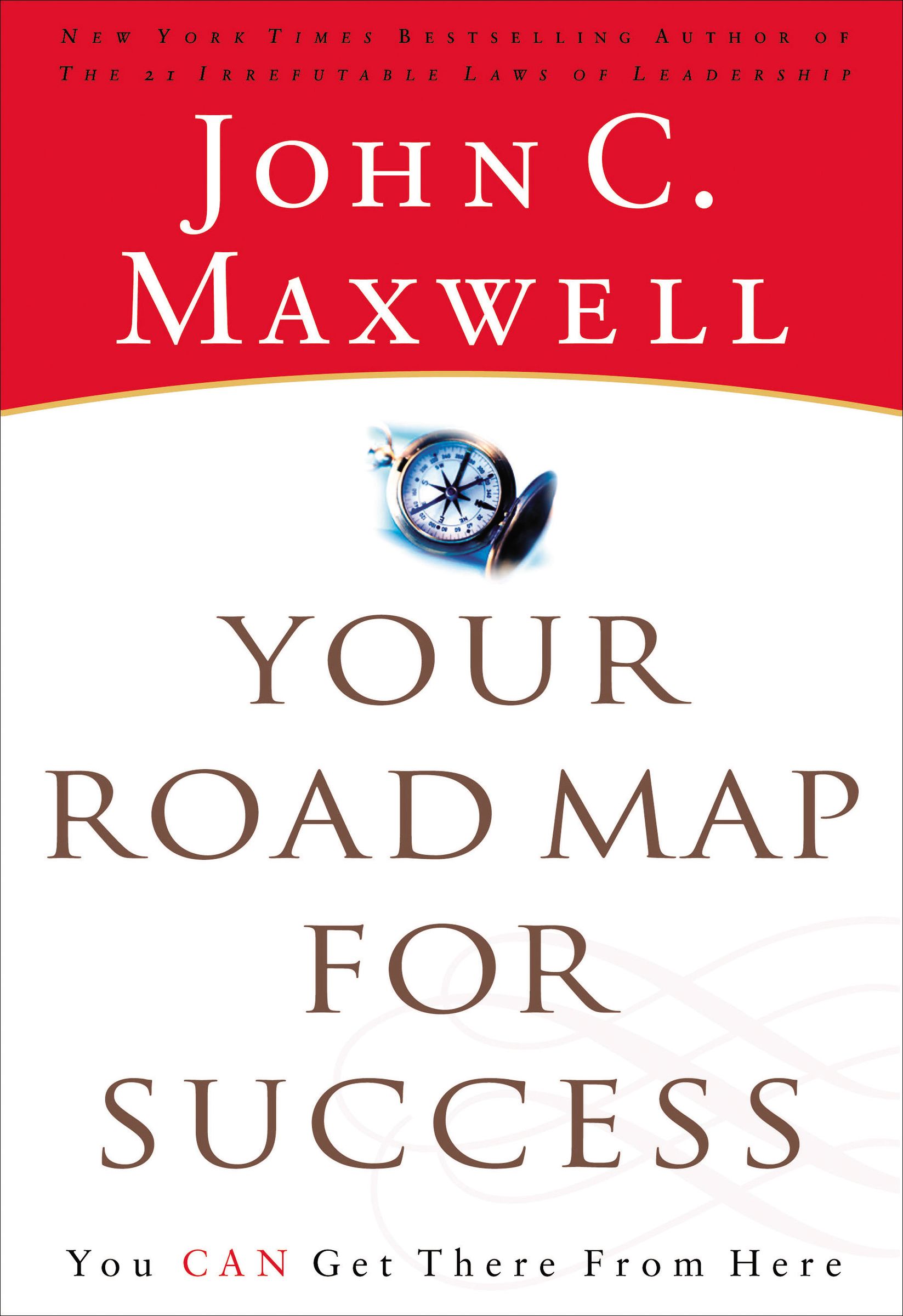 Your Road Map For Success By John C Maxwell (Paperback) 9780785288022