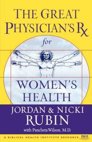 The Great Physician's RX for Women's Health By Joseph Rubin Brasco