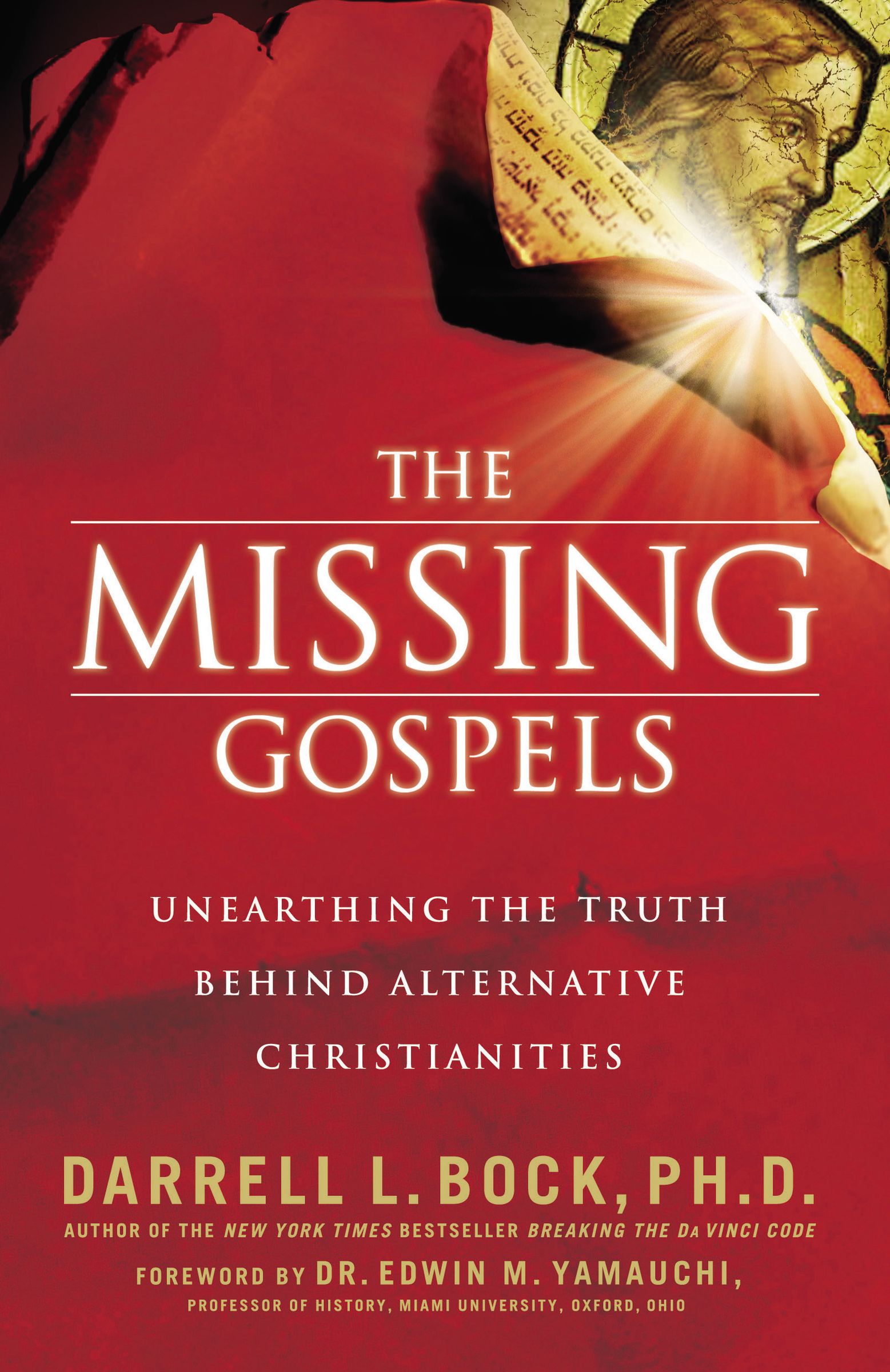 Missing Gospels By Darrell L Bock (Paperback) 9780785289067