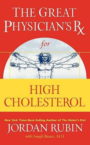 Great Physicians High Cholesterol By Jordan Rubin (Paperback)