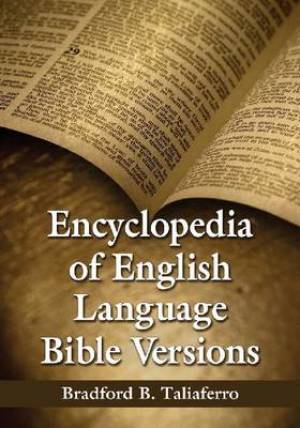 Encyclopedia of English Language Bible Versions (Paperback)