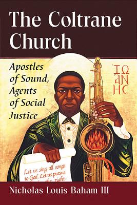 Coltrane Church By Nicholas Louis Baham (Paperback) 9780786494965