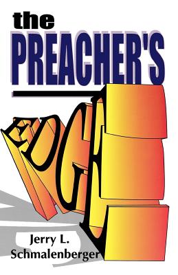 Preachers Edge By Jerry Schmalenberger (Paperback) 9780788007675