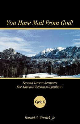 You Have Mail from God Second Lesson Sermons for Advent Christmas Ep