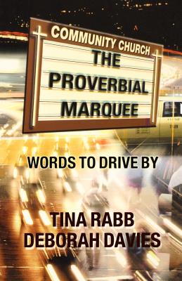 Proverbial Marquee By Tina Rabb (Paperback) 9780788018015