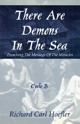 There Are Demons In The Sea Preaching The Message Of The Miracles Cyc