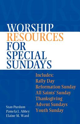 Worship Resources For Special Sundays (Paperback) 9780788019746