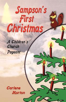 Sampson's First Christmas A Children's Church Pageant (Paperback)