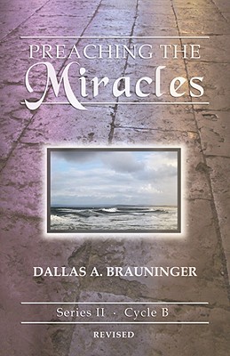 Preaching the Miracles Series II Cycle B With Access Password for E