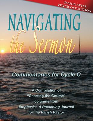 Navigating the Sermon Pentecost Edition Cycle C By Inc Css Pub Company