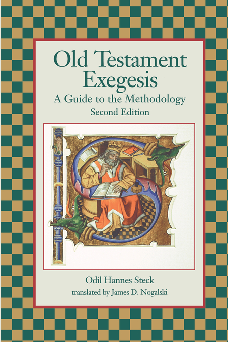 Old Testament Exegesis By Odil Hannes Steck (Paperback) 9780788504655