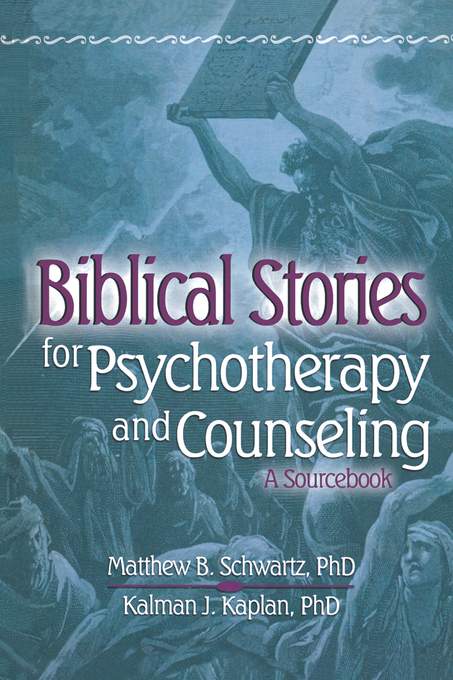 Biblical Stories for Psychotherapy and Counselling (Paperback)