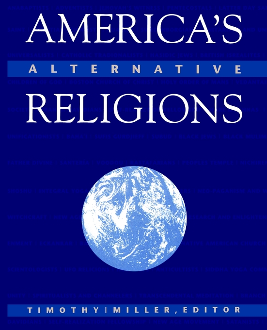 America's Alternative Religions By Timothy Miller (Paperback)