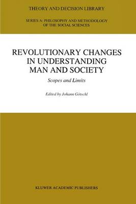 Revolutionary Changes in Understanding Man and Society Scopes and Lim