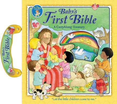 Baby's First Bible A Carryalong Treasury By Mac Lean Colin And Moira