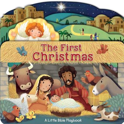 Little Bible Playbook The First Christmas By Zobel-Nolan Allia