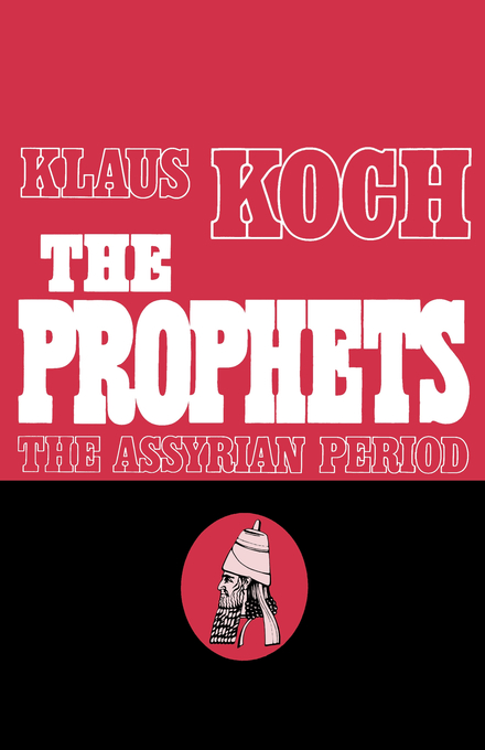 The Prophets By Klaus Koch (Paperback) 9780800616489