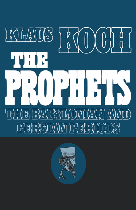 Prophets Vol 2 Babylonian Pers By Klaus Koch (Paperback) 9780800617561