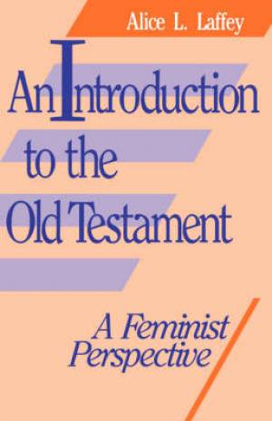 Introduction to the Old Testament By Alice L Laffey (Paperback)