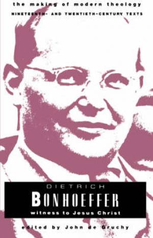 Dietrich Bonhoeffer By De Gruchy John Bonhoeffer Dietrich (Paperback)