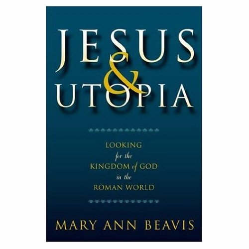 Jesus & Utopia By Mary Ann Beavis (Paperback) 9780800635626