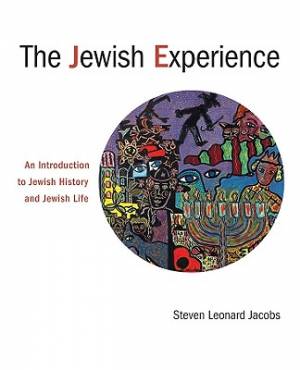 Jewish Experience By Steven Leonard Jacobs (Paperback) 9780800696634