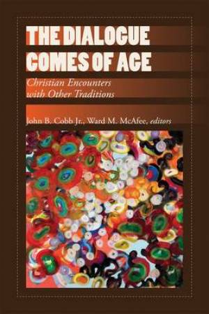 Dialogue Comes Of Age By John Cobb Ward M Mc Afee (Paperback)