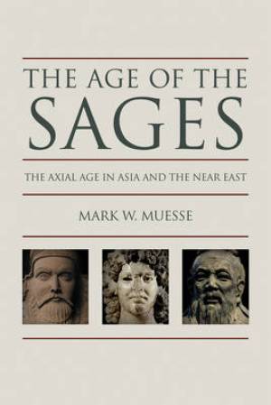 The Age of the Sages