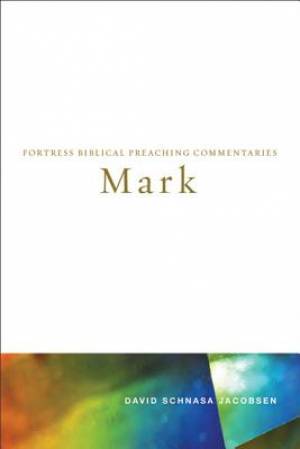 Mark By David Schnasa Jacobsen (Paperback) 9780800699239