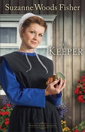 The Keeper By Suzanne Woods Fisher (Paperback) 9780800719876