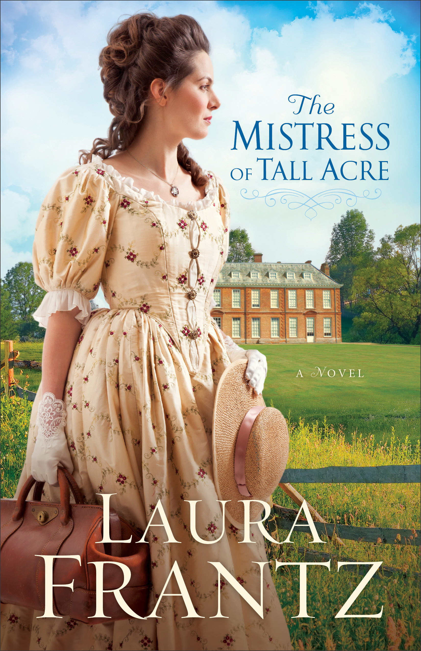 The Mistress of Tall Acre By Laura Frantz (Paperback) 9780800720445