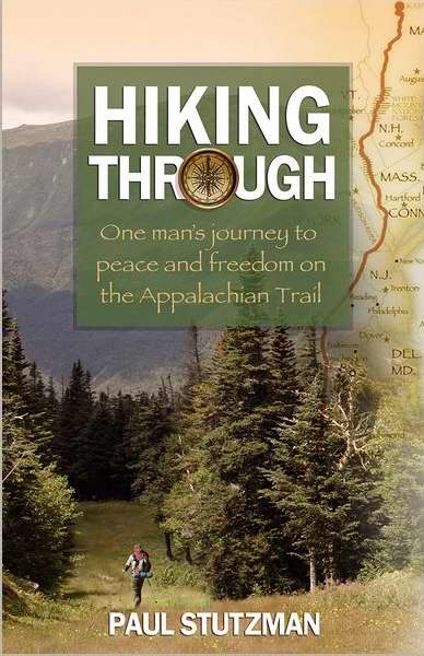 Hiking Through By Paul V Stutzman (Paperback) 9780800720537