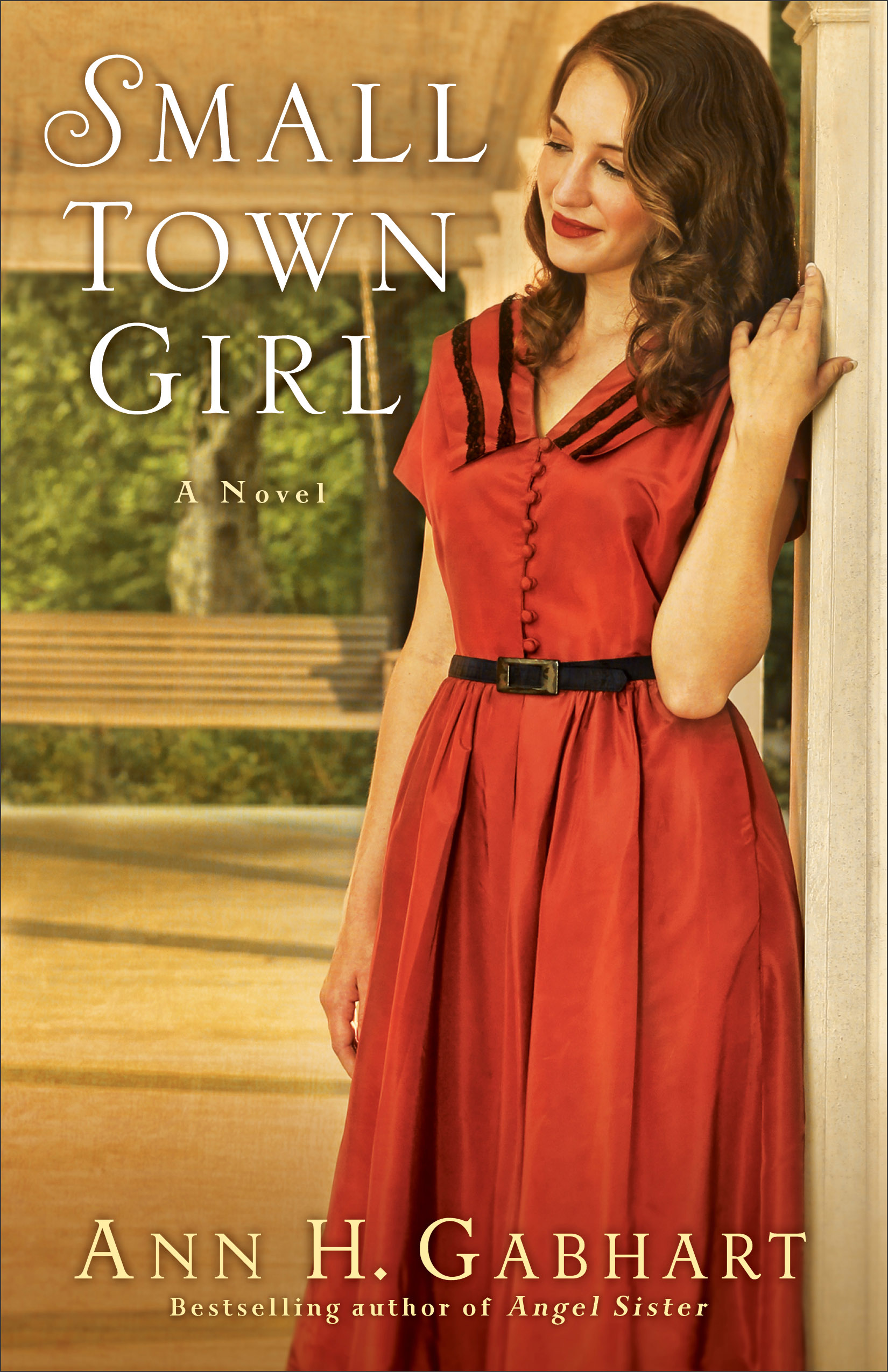 Small Town Girl By Ann H Gabhart (Paperback) 9780800721848