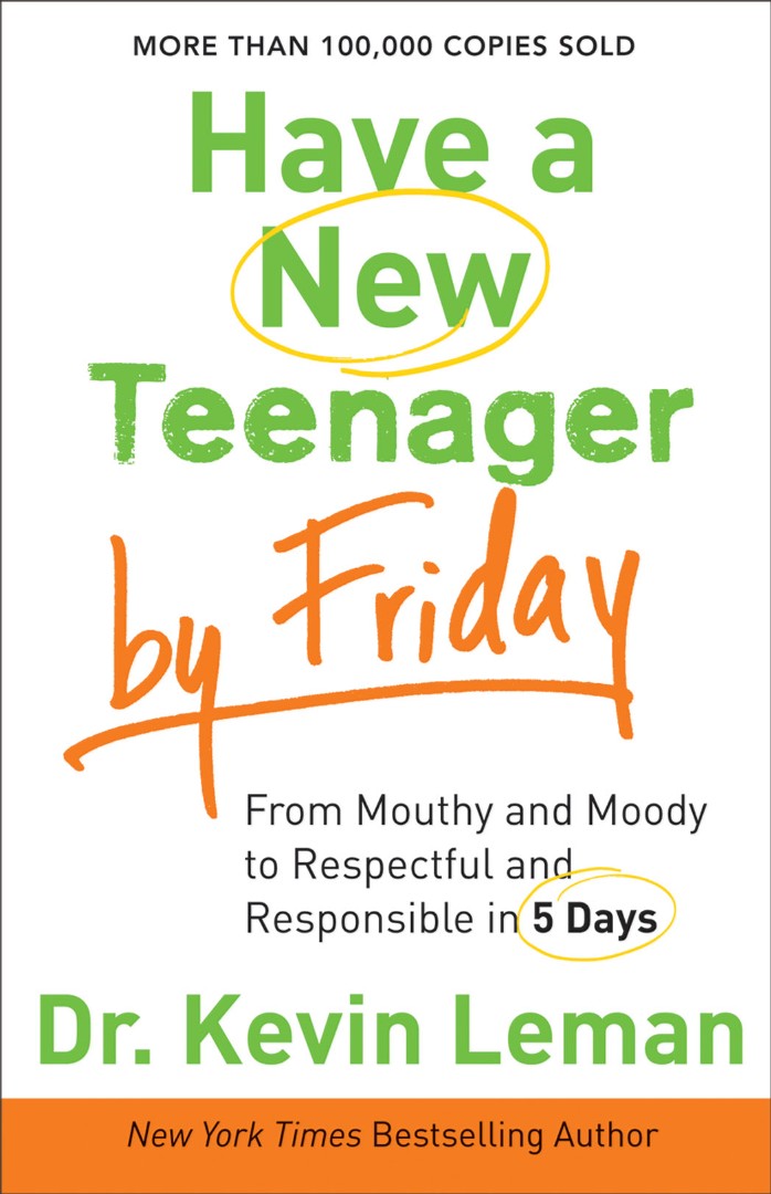 Have a New Teenager by Friday By Kevin Leman (Paperback) 9780800722159