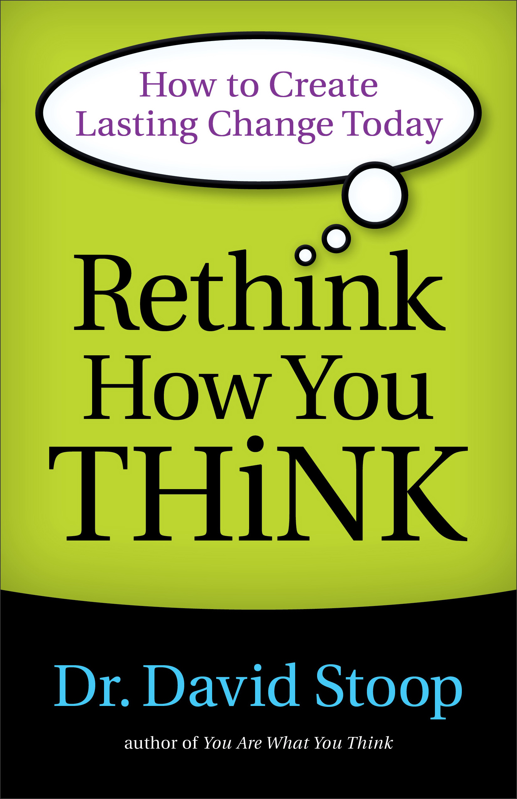 Rethink How You Think By David Stoop (Paperback) 9780800722555