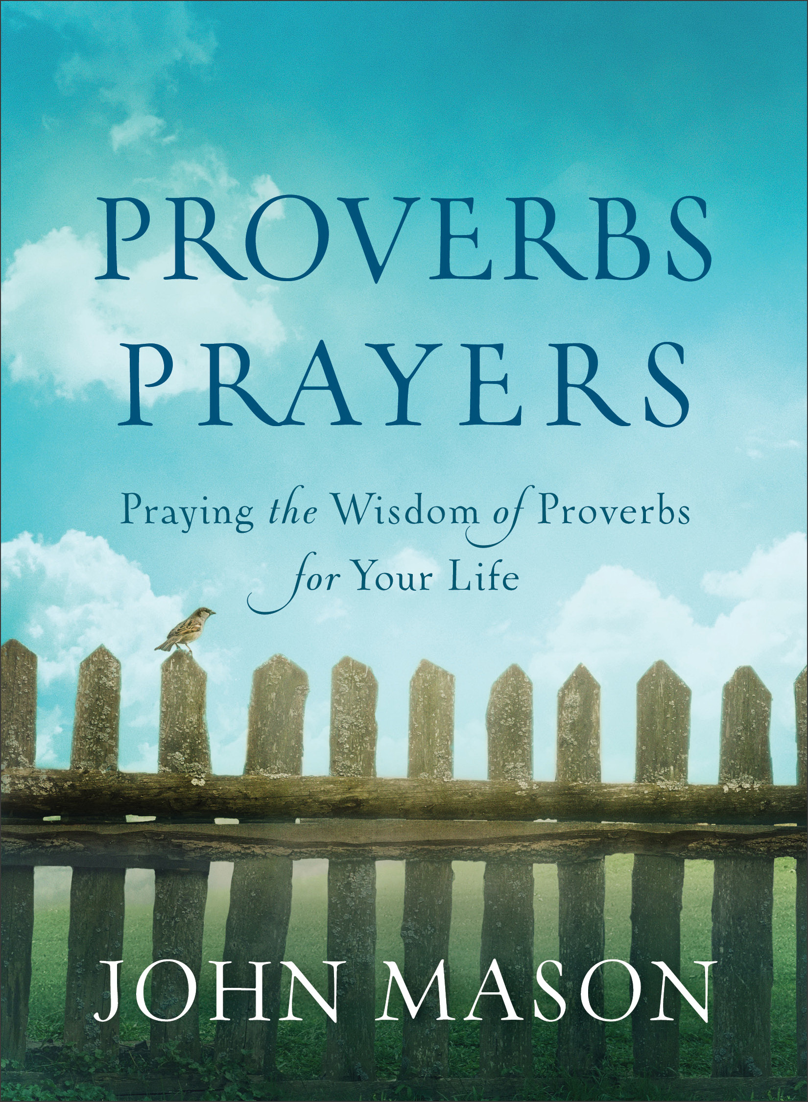 Proverbs Prayers By John Mason (Paperback) 9780800726782