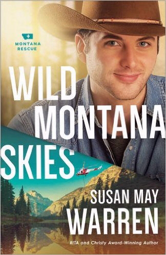 Wild Montana Skies By Susan May Warren (Paperback) 9780800727437