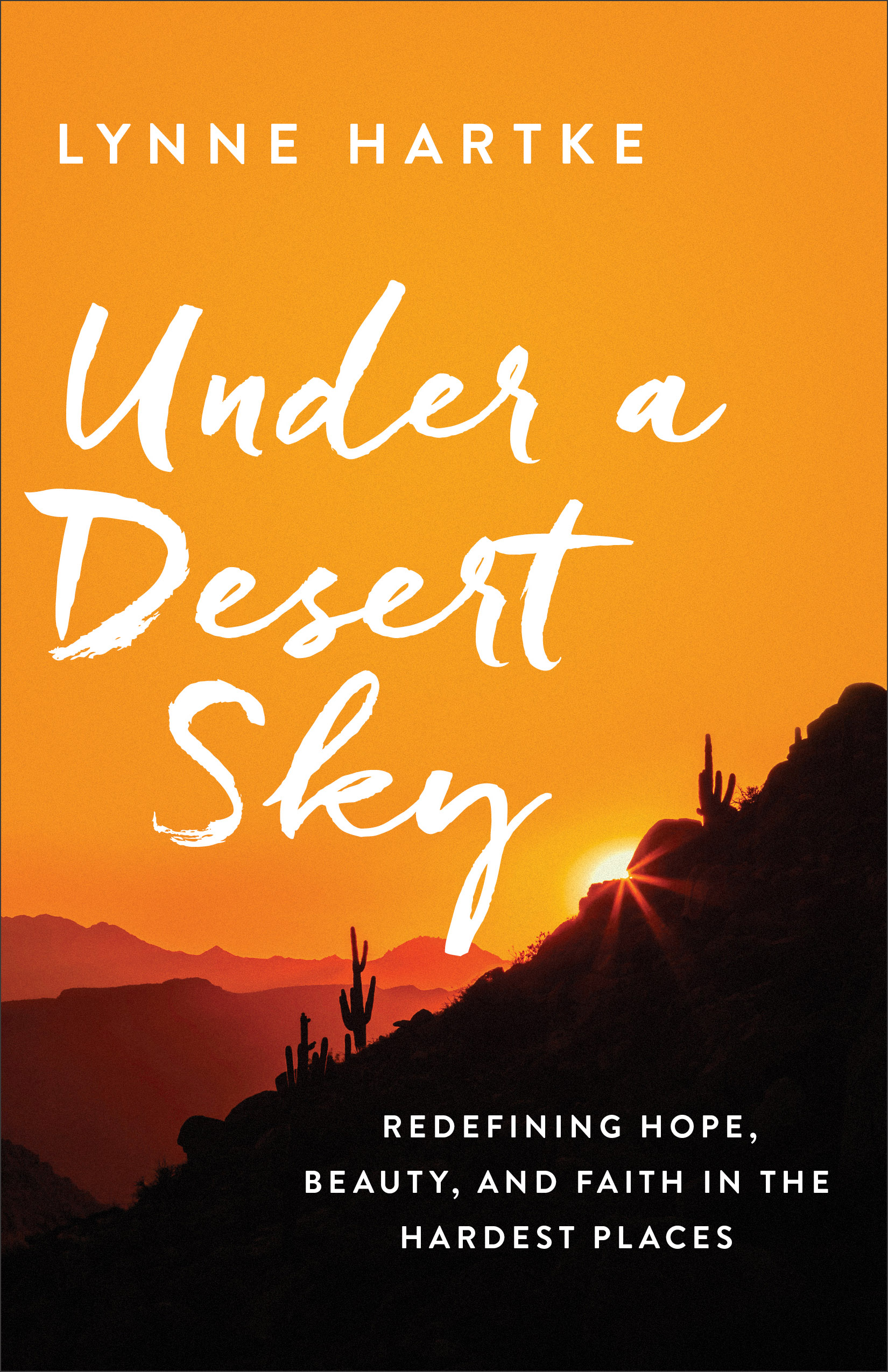 Under a Desert Sky By Lynne Hartke (Paperback) 9780800727741