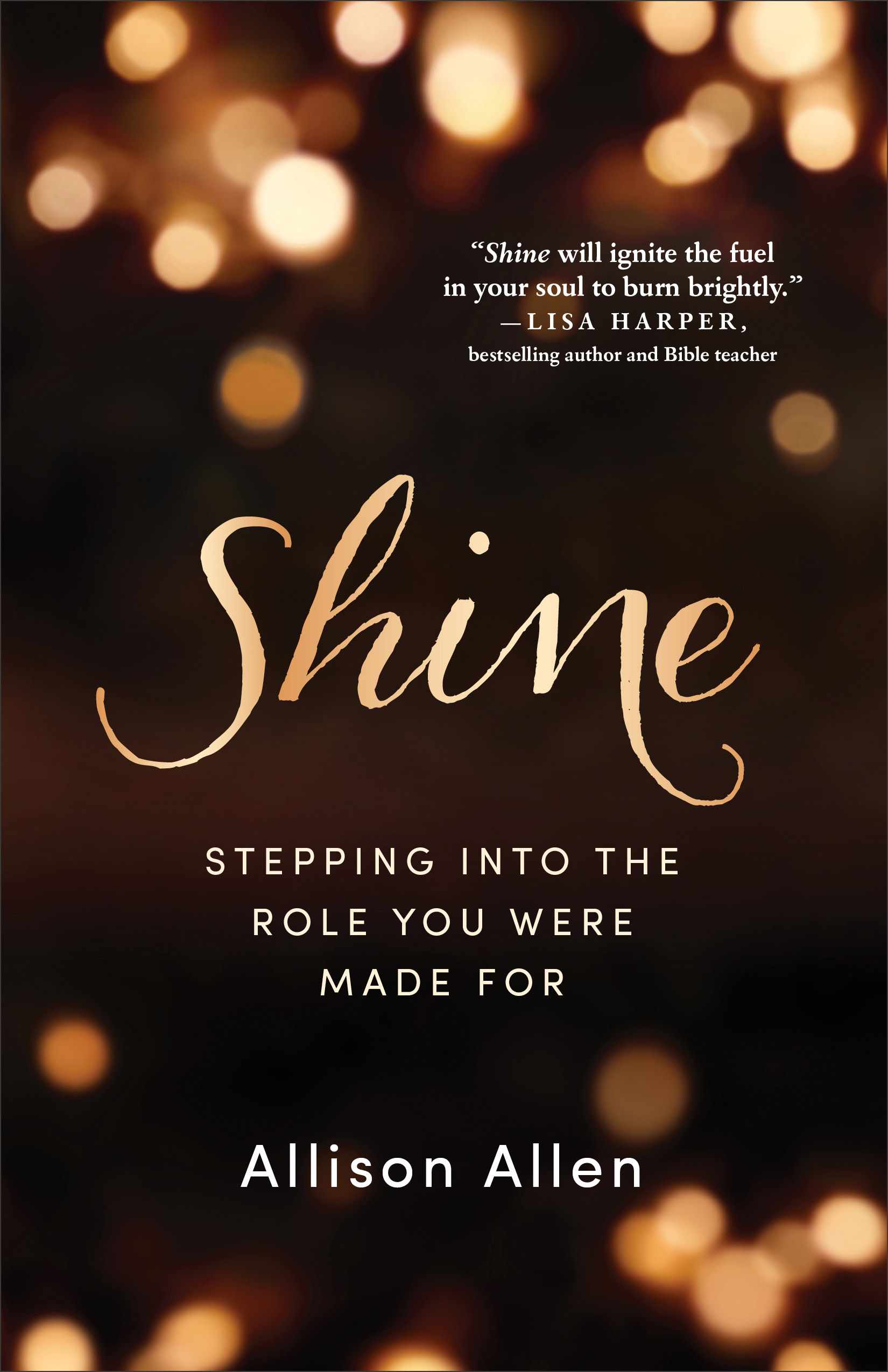 Shine By Allison Allen (Paperback) 9780800728199