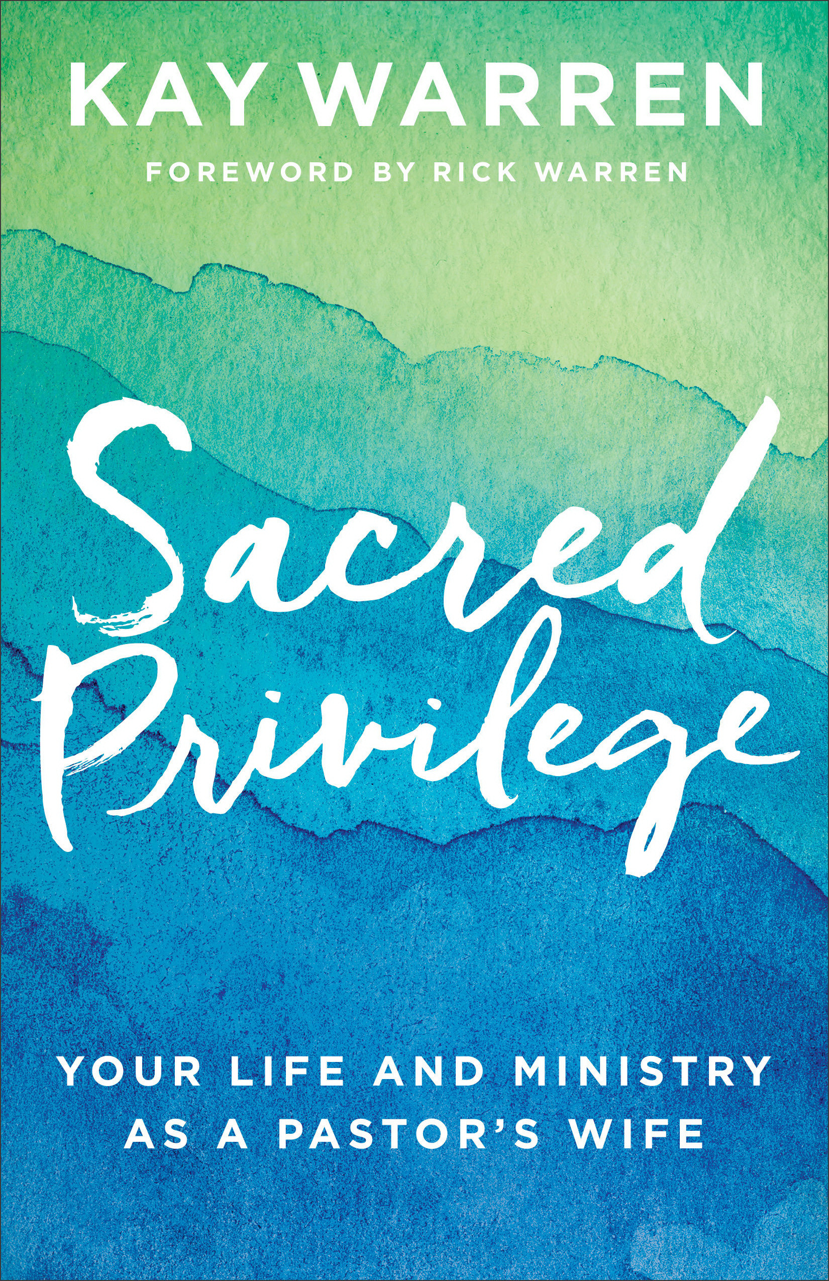 Sacred Privilege By Kay Warren (Paperback) 9780800729677