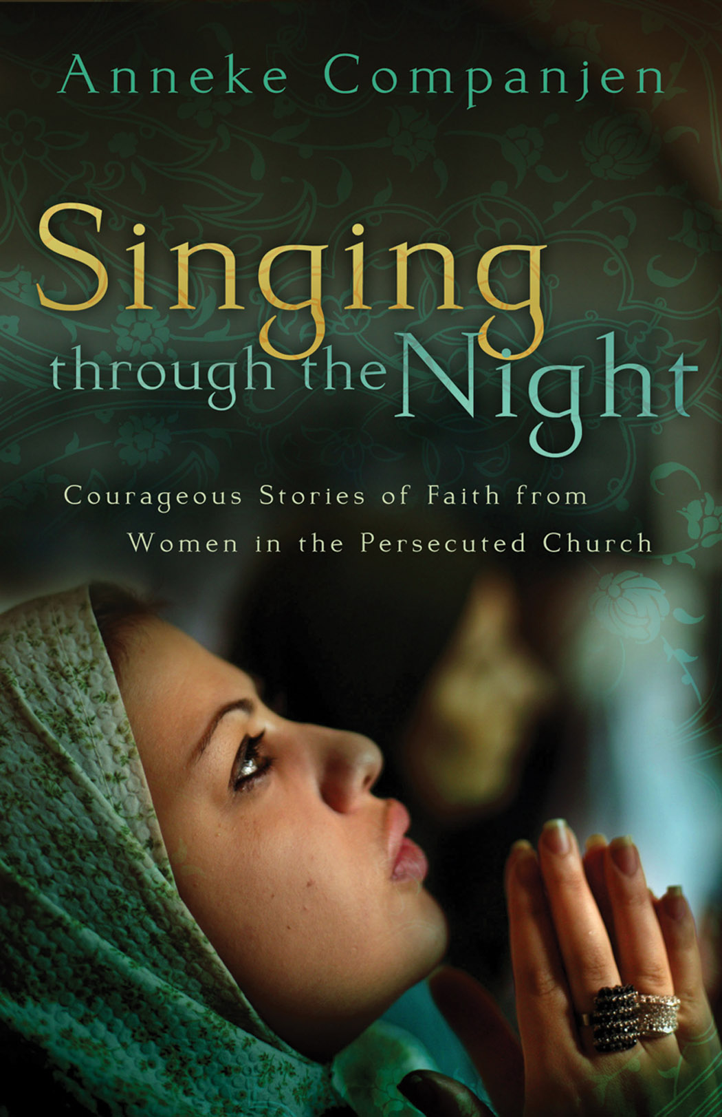 Singing Through the Night By Anneke Companjen (Paperback)