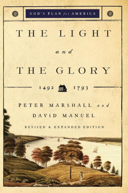 The Light and the Glory By David Manuel Peter Marshall (Paperback)