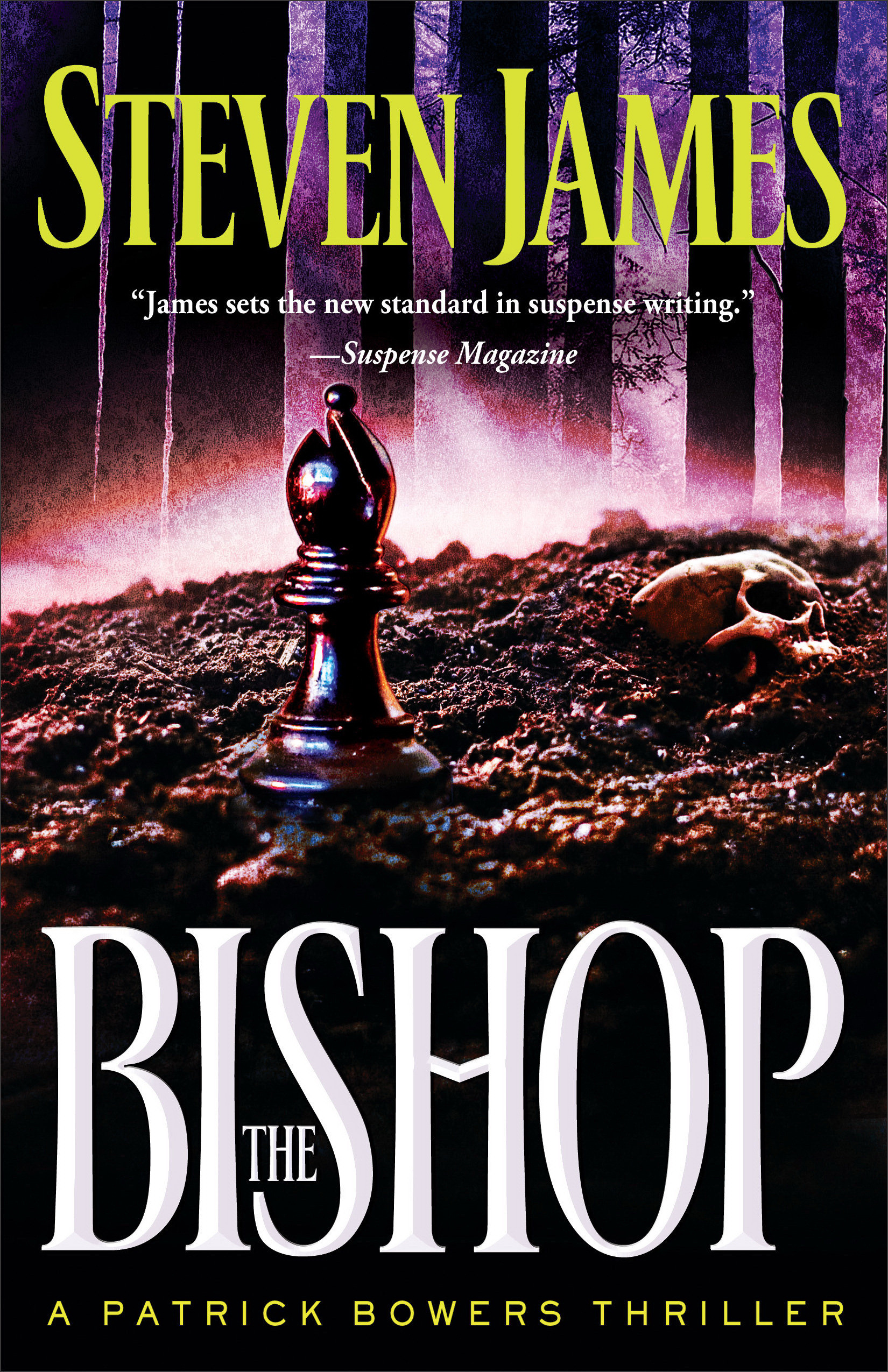 The Bishop By Steven James (Paperback) 9780800733025