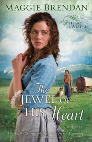 The Jewel of His Heart By Maggie Brendan (Paperback) 9780800733506