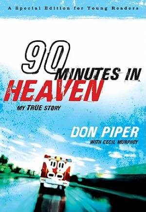 90 Minutes In Heaven By Don Piper (Paperback) 9780800733995