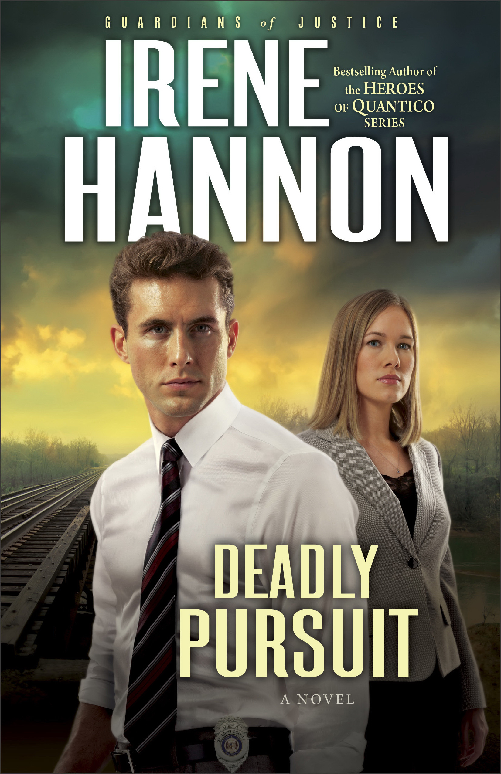 Deadly Pursuit By Irene Hannon (Paperback) 9780800734572