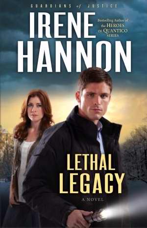 Lethal Legacy By Irene Hannon (Paperback) 9780800734589