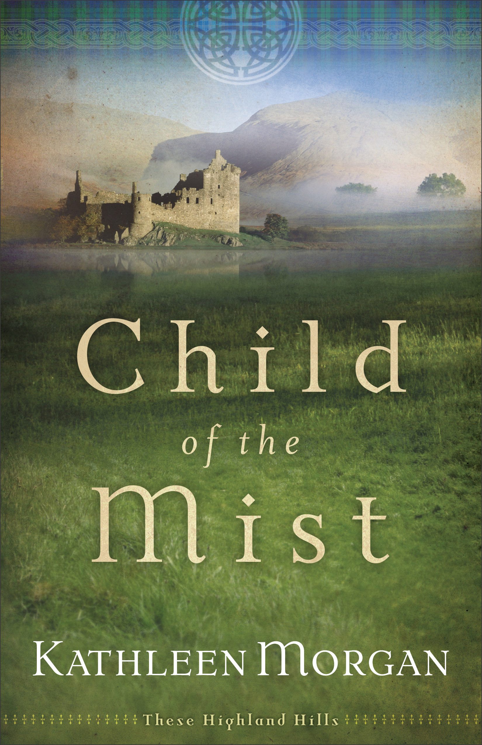 Child of the Mist By Kathleen Morgan (Paperback) 9780800759636