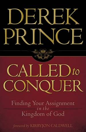 Called To Conquer By Prince Derek (Paperback) 9780800794958