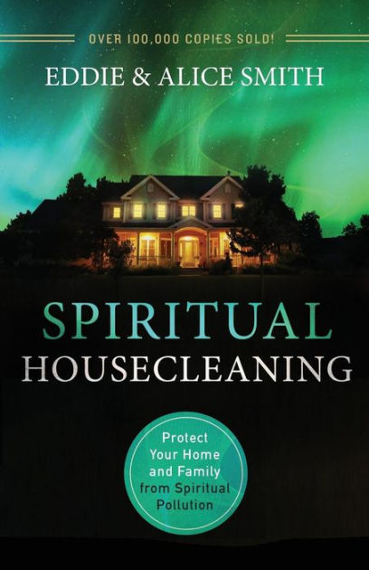 Spiritual Housecleaning By Eddie Smith (Paperback) 9780800795924